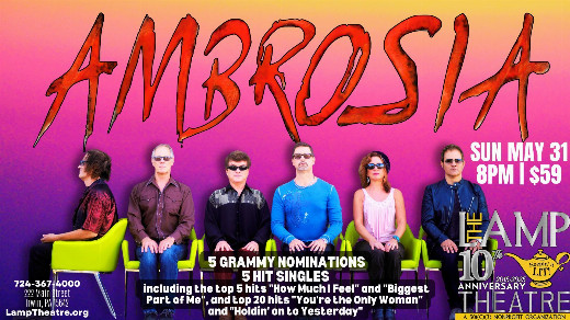 AMBROSIA returns to The Lamp Theatre, Irwin!