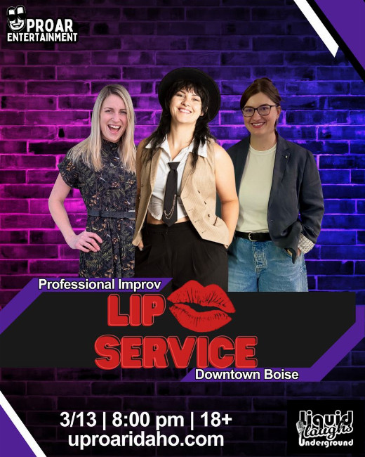 Uproar Comedy Presents: Lip Service!! Improv Comedy Show!