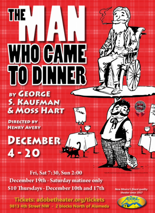 THE MAN WHO CAME TO DINNER in Albuquerque