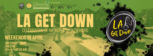 Tenth Annual LA Get Down Festival