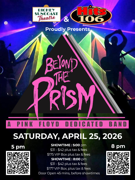 Richey Sun “Beyond the Prism – A Tribute to Pink Floyd” coast Theatre & Hits 106 Present show poster