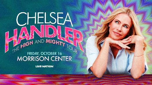 Chelsea Handler: The High and Mighty Tour in Boise