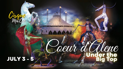 Cirque Ma'Ceo LIVE in Coeur d'Alene July 3 - 5, 2026 in Boise
