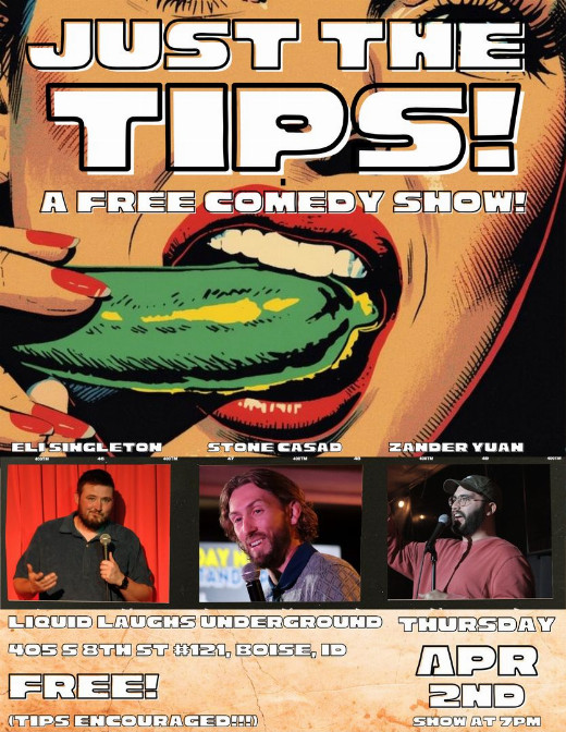 JUST THE TIPS: A free comedy show at Liquid Laughs Underground! On April 02, 2026