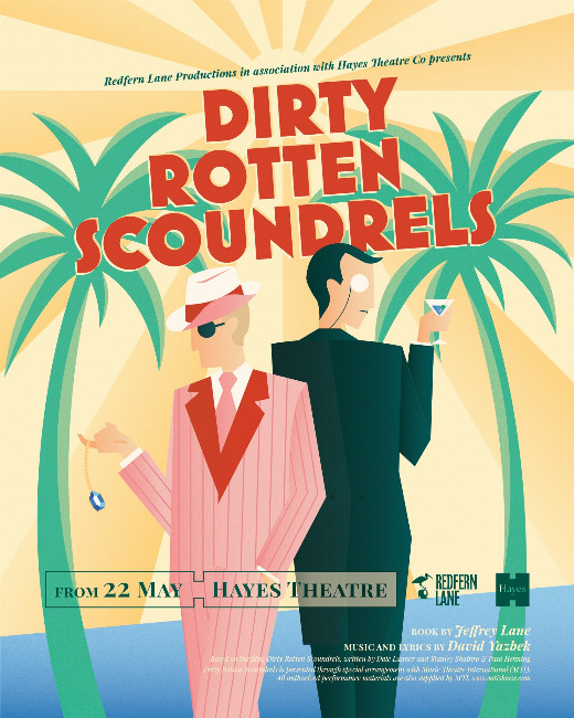 Dirty Rotten Scoundrels show poster