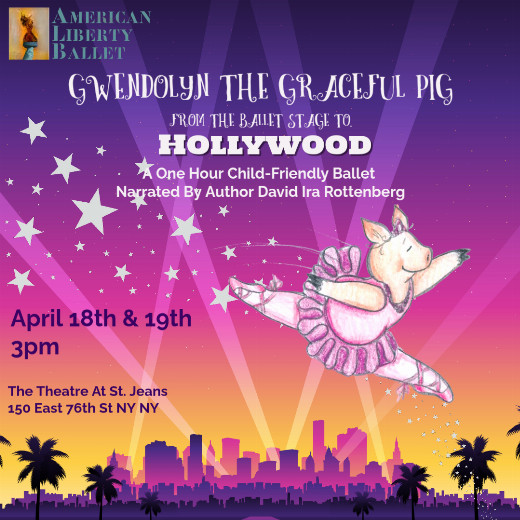 Gwendolyn the Graceful Pig: From the Ballet Stage to HOLLYWOOD