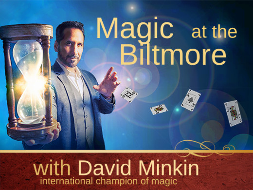 Magic at the Biltmore with David Minkin