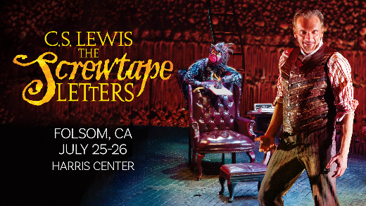 C.S. Lewis' The Screwtape Letters in Sacramento