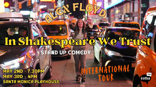 In Shakespeare We Trust – direct from France for your viewing pleasure! A classic alternative comedy night!