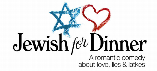 Jewish for Dinner –  a romantic comedy about love, lies & latkes – the sold-out world premiere returns! show poster