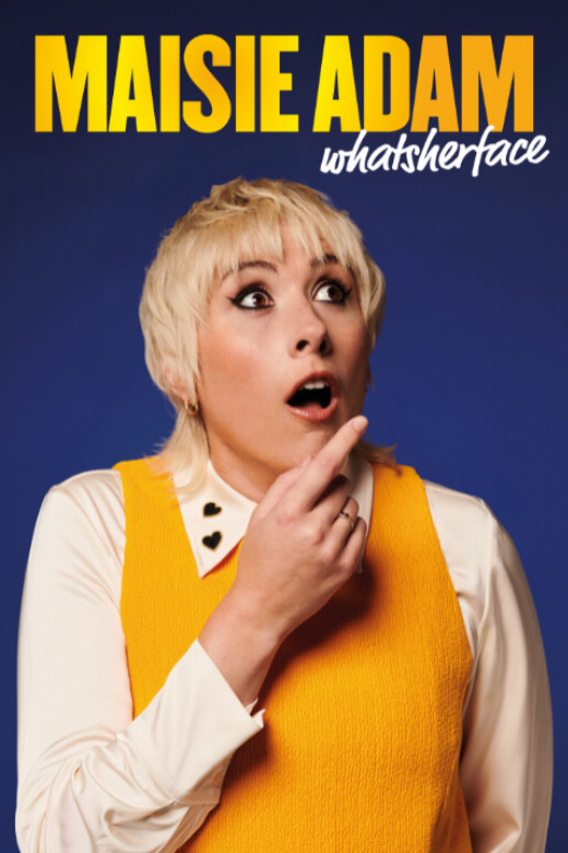 Maisie Adam: Whatsherface
