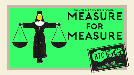 MEASURE FOR MEASURE, Shakespeare's Darkest Comedy