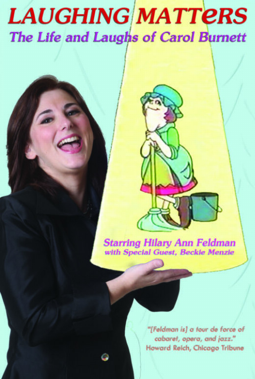 Hilary Ann Feldman — The Life & Laughs of Carol Burnett show poster