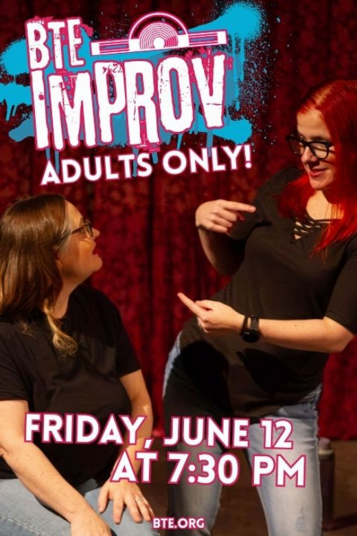 BTE Improv show poster