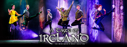 A Taste of Ireland - The Irish Music & Dance Sensation show poster
