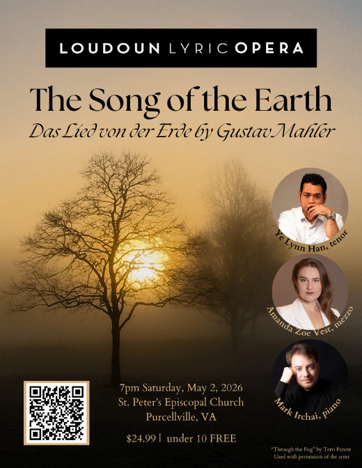 The Song of the Earth: Mahler's 'Das Lied von der Erde' May 2nd, 2026 at 7:00PM in Purcellville show poster