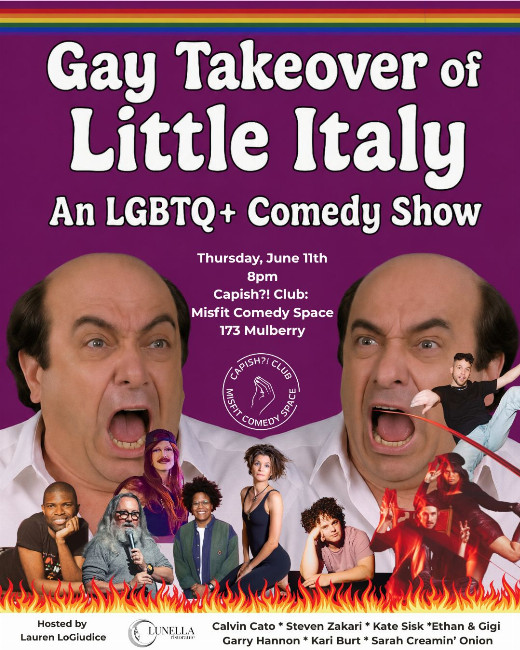 Gay Takeover of Little Italy: An LGBTQ+ Pride Comedy Show