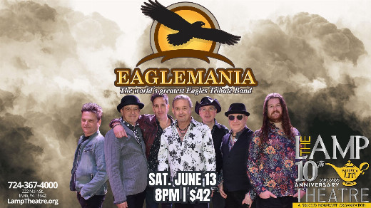 Eaglemania: The Worlds Greatest Eagles Tribute Band
