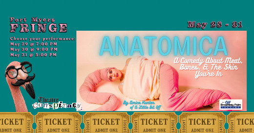 Anatomica! A Comedy about Meat, Bones, & The Skin You're In!