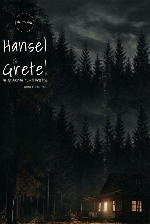 Hansel & Gretel - An Appalachian Musical Retelling show poster