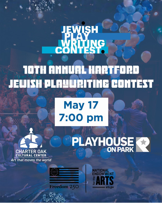 The 10th Annual Hartford Jewish Playwriting Contest show poster