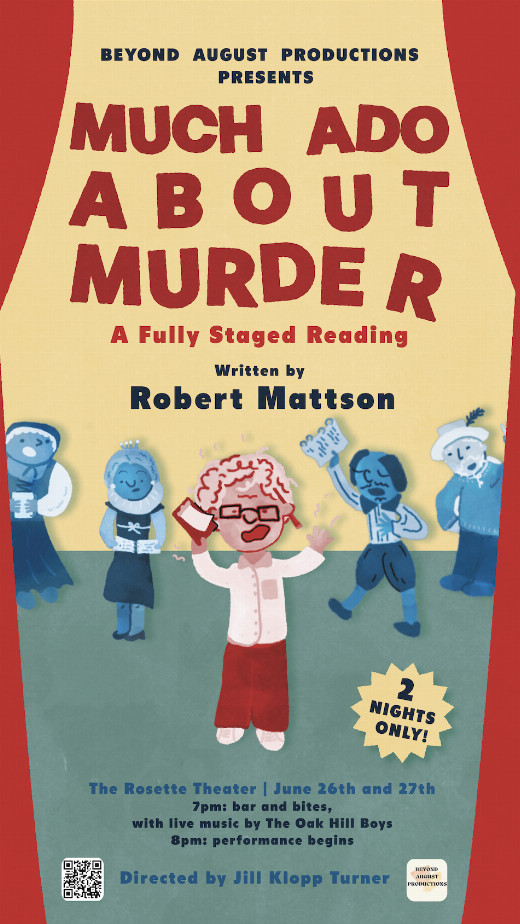 Much Ado About Murder: A Fully Staged Reading