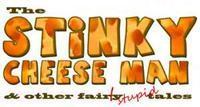 The Stinky Cheese Man show poster
