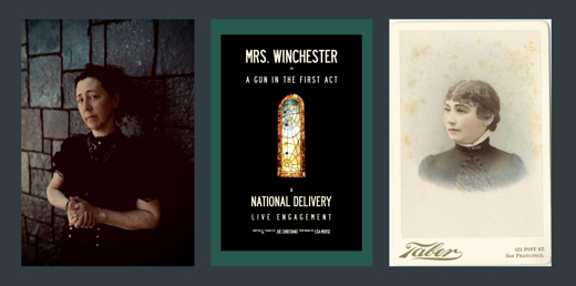 Mrs. Winchester, or, A Gun in the First Act in San Francisco / Bay Area