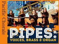 Pipes: Voice, Brass & Organ