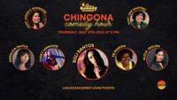 Las Locas Comedy Presents: Chingona Comedy Hour