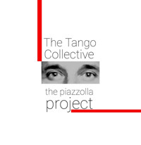 The Tango Collective: the piazzolla project show poster