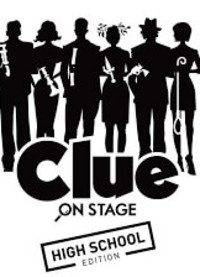 Clue On Stage: High School Edition show poster
