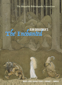The Enchanted by Jean Giraudoux