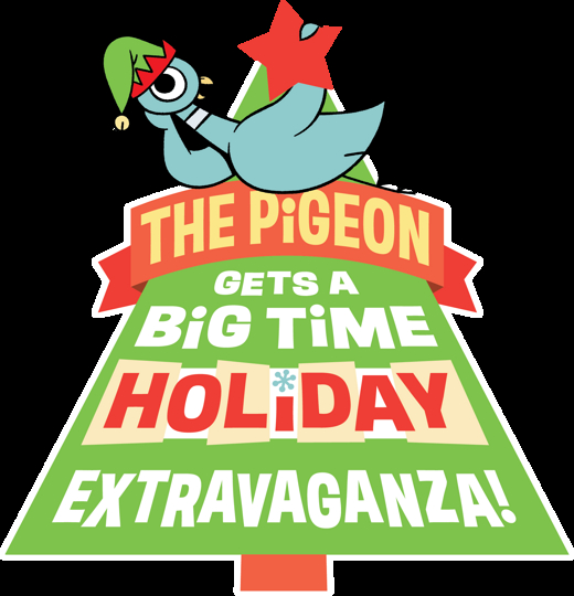 The Pigeon Gets a Big Time Holiday Extravaganza!