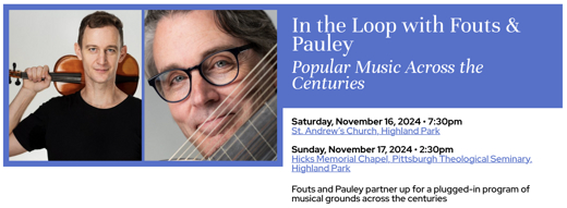 In the Loop with Fouts & Pauley - Popular Music Across the Centuries show poster