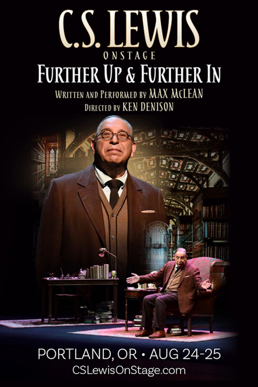 C.S. Lewis On Stage: Further Up & Further In in Portland