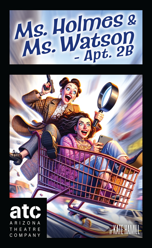 Ms. Holmes and Ms. Watson – Apt. 2B show poster