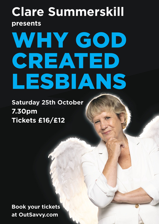 Clare Summerskill Presents Why God Created Lesbians
