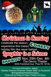 Mystery Science Christmas Theater 3000 - “Elf” in Philadelphia