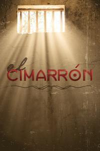 El Cimarrón show poster
