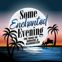 Some Enchanted Evening show poster