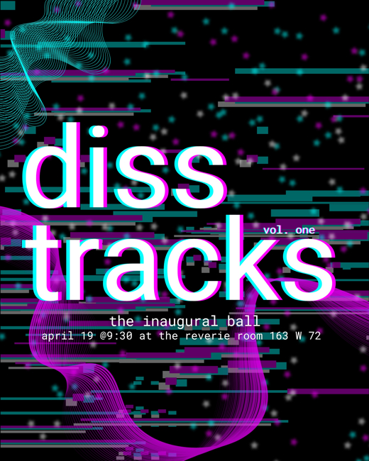 Diss Tracks: The Inaugural Ball