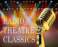 Sherlock Holmes, Radio Theatre Classic
