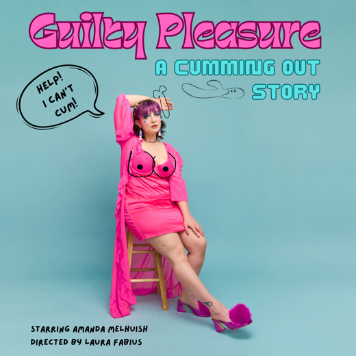 Guilty Pleasure: A Cumming Out Story