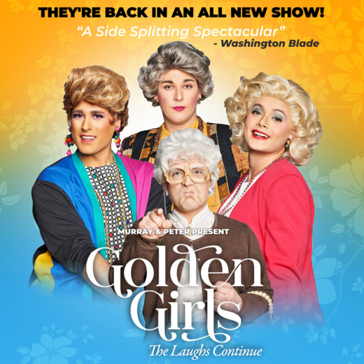 Golden Girls- The Laughs Continue in Chicago