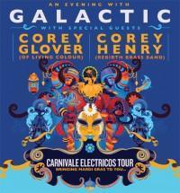 GALACTIC FEATURING COREY GLOVER (LIVING COLOUR) & COREY HENRY (REBIRTH BRASS)