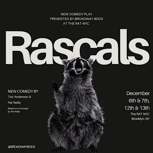 RASCALS in Off-Off-Broadway