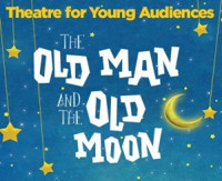 The Old Man and The Old Moon show poster