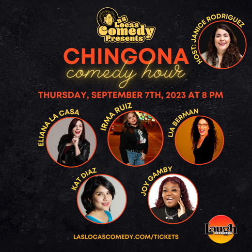 Las Locas Comedy Presents: Chingona Comedy Hour - September 2023 show poster