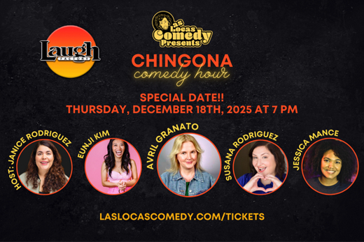Las Locas Comedy Presents: Chingona Comedy Hour - December 2025
